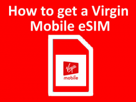 How to get a Virgin Mobile eSIM and activate it